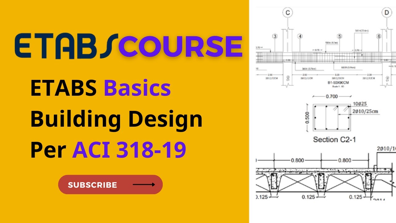 Learn ETABS Basics, ETABS Building Design, ETABS Training Course Per ACI Code in (2.5 Hours)